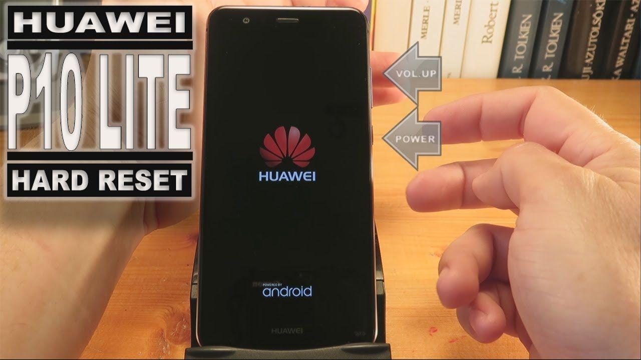 Come fare hard reset Huawei P10 Lite