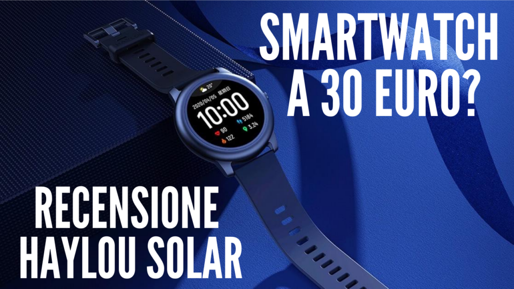 recensione haylou solar